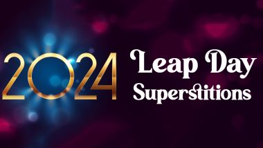 Leap Day 2024: February 29 Superstitions, Customs, Traditions and Folklore From Around the World To Know This Leap Year